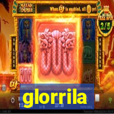 glorrila