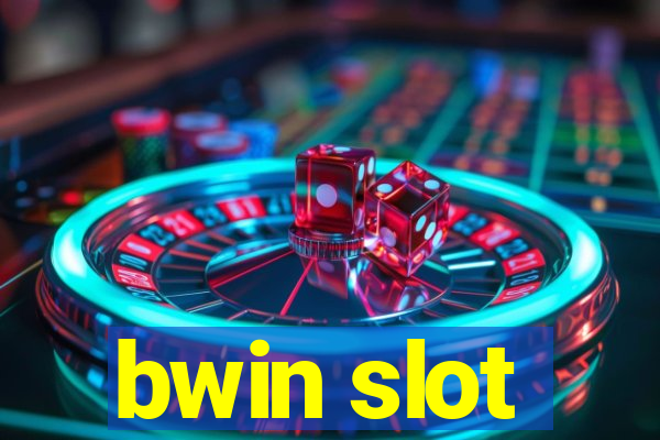 bwin slot