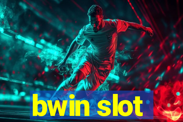 bwin slot