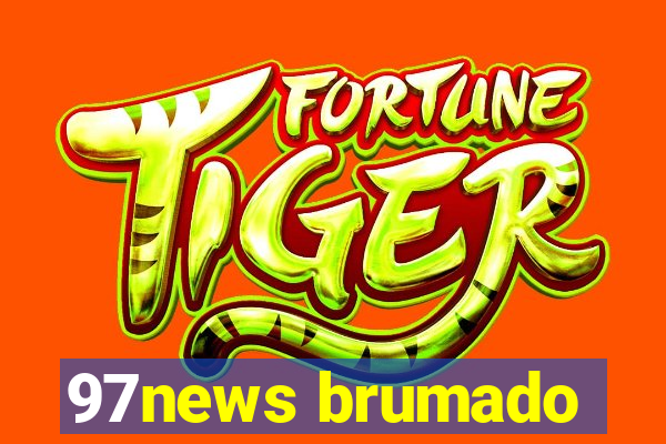 97news brumado