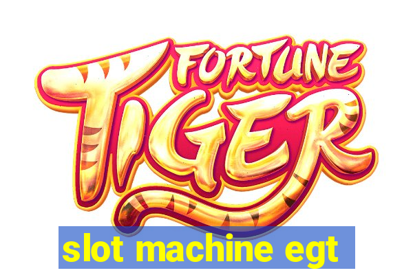 slot machine egt