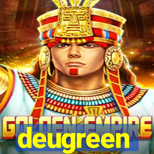 deugreen