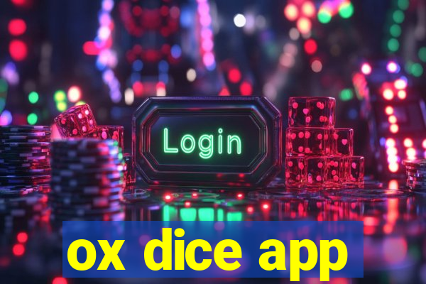 ox dice app