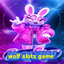 wolf slots game