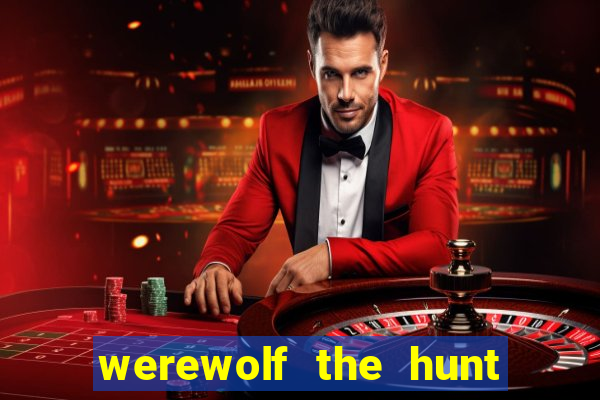 werewolf the hunt slot free play