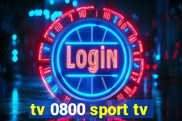 tv 0800 sport tv