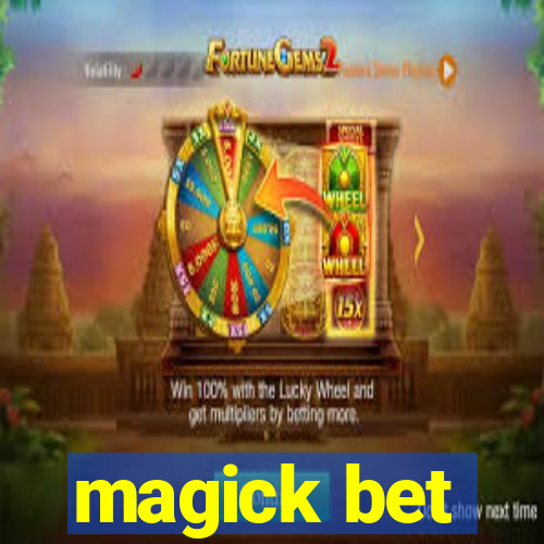 magick bet