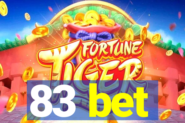 83 bet