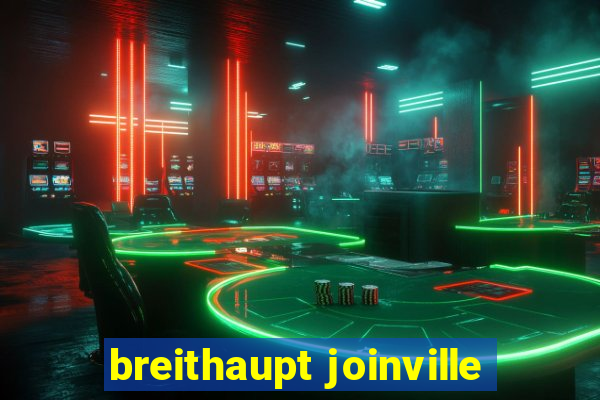 breithaupt joinville