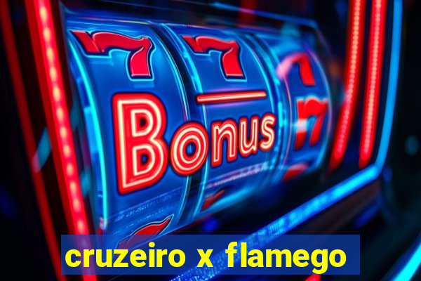 cruzeiro x flamego