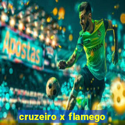 cruzeiro x flamego