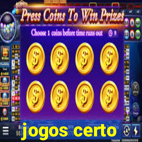 jogos certo