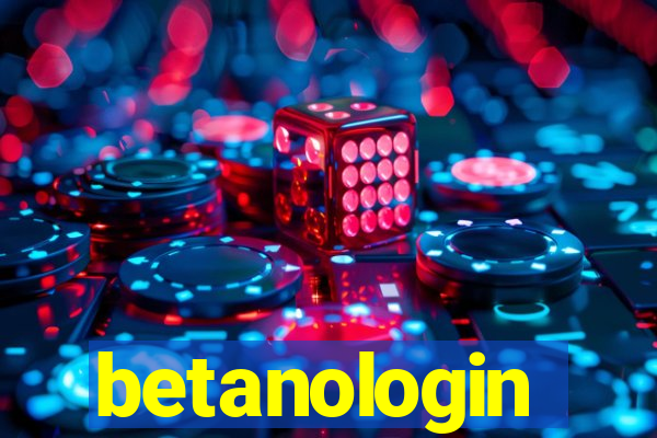 betanologin