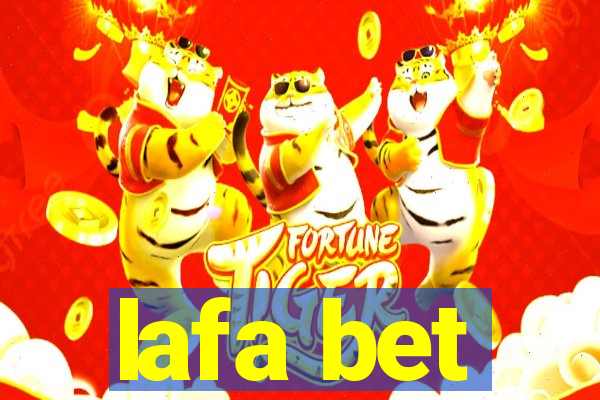 lafa bet