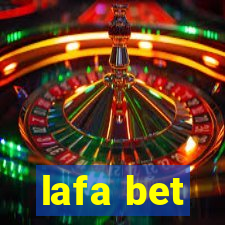 lafa bet