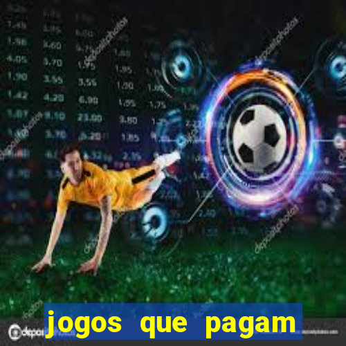 jogos que pagam dinheiro de verdade no pix