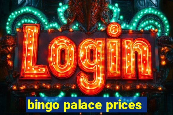 bingo palace prices