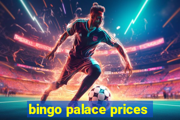 bingo palace prices