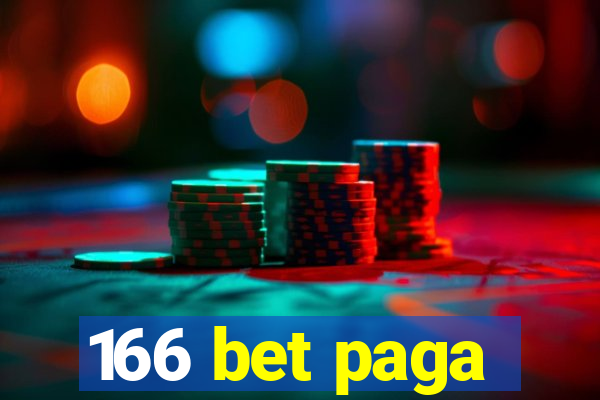 166 bet paga