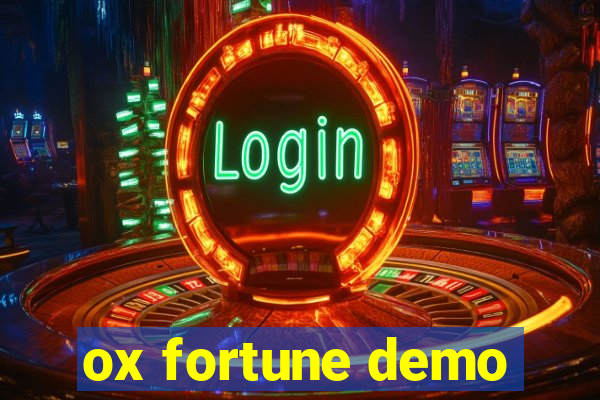 ox fortune demo