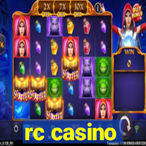 rc casino