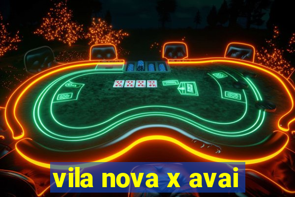 vila nova x avai