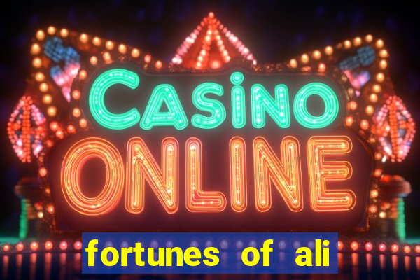 fortunes of ali baba slot