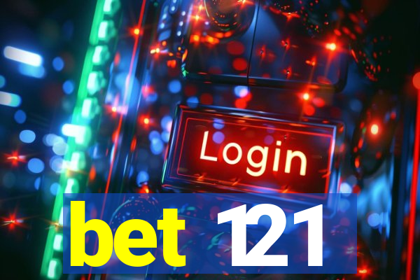 bet 121