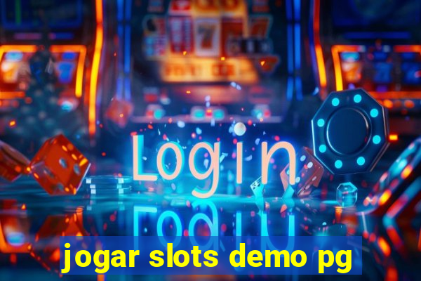 jogar slots demo pg