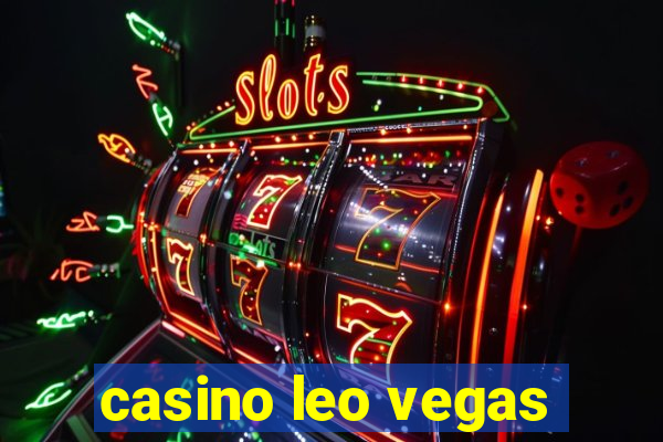 casino leo vegas