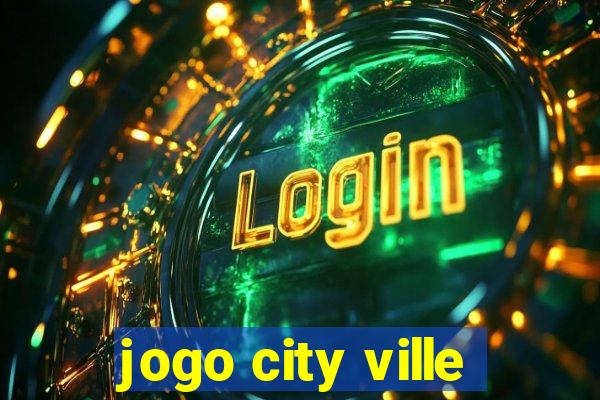 jogo city ville