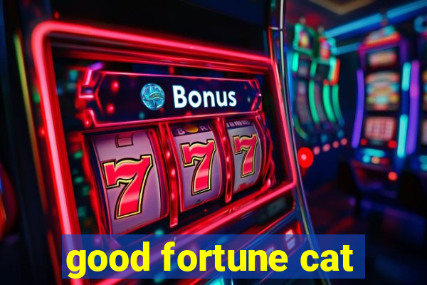 good fortune cat