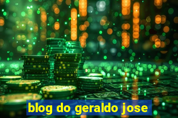 blog do geraldo jose