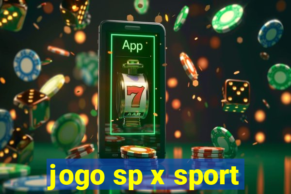 jogo sp x sport