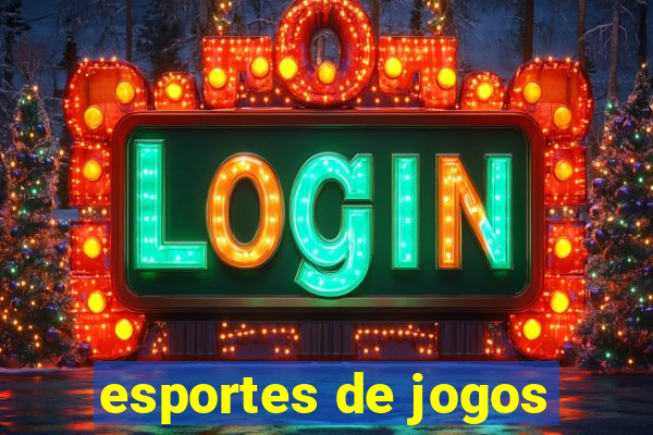 esportes de jogos