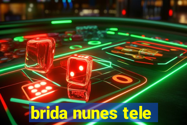 brida nunes tele