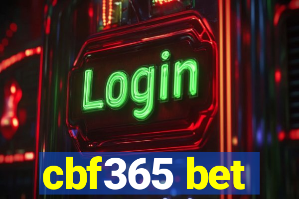 cbf365 bet