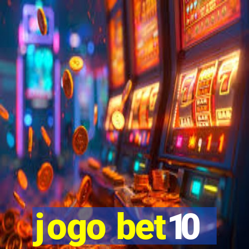 jogo bet10