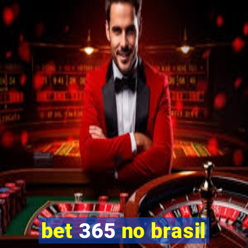 bet 365 no brasil