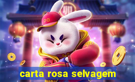 carta rosa selvagem