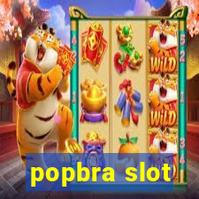 popbra slot