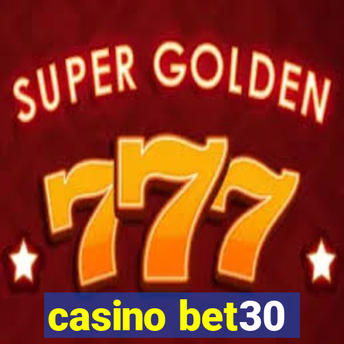 casino bet30