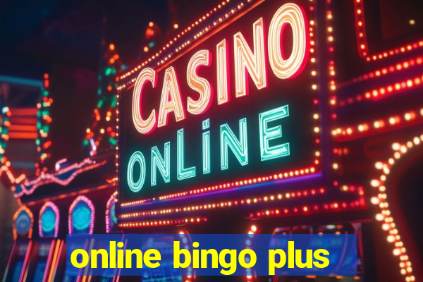 online bingo plus