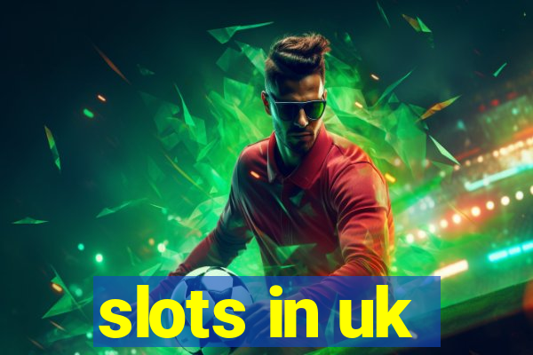 slots in uk