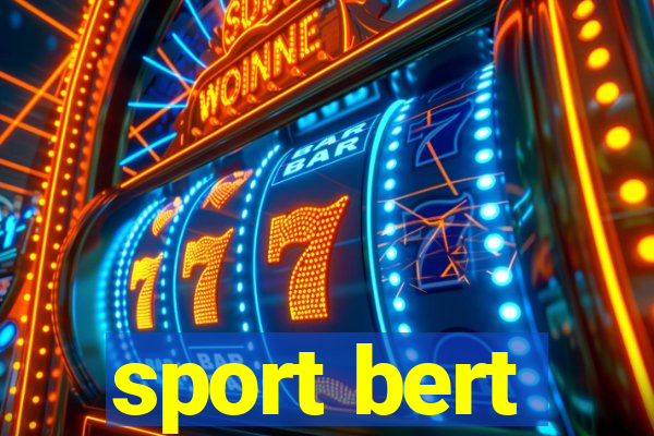 sport bert