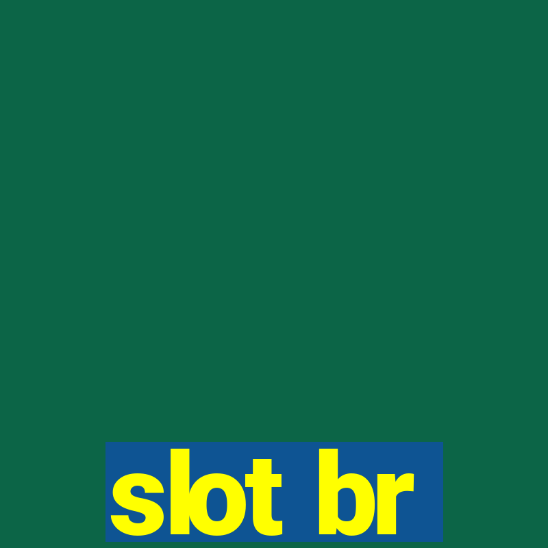 slot br