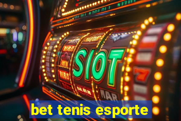 bet tenis esporte