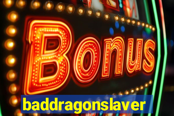 baddragonslaver