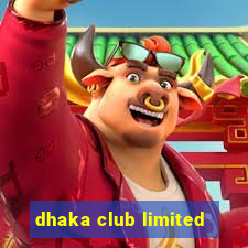 dhaka club limited