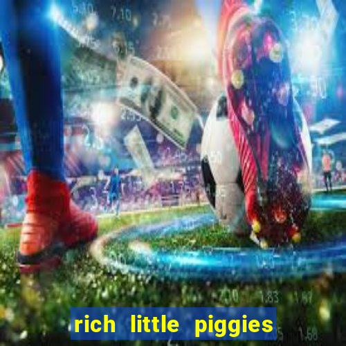 rich little piggies slot machine